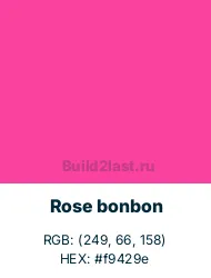  - (Rose bonbon)