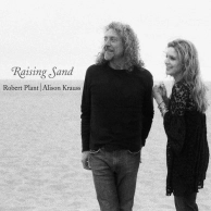   Robert Plant & Alison Krauss, Raising Sand